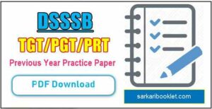 DSSSB TGT PGT PRT Practice Sets PDF Download