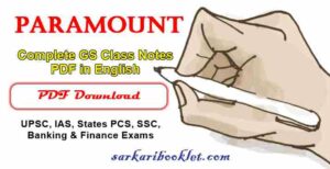 Paramount Complete GS Class Notes PDF in English